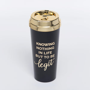 KNOWING NOTHING IN LIFE - LATTE CUP